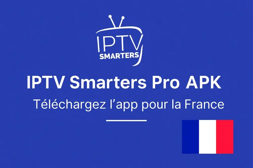 interface iptv smarters pro apk sur smart tv
