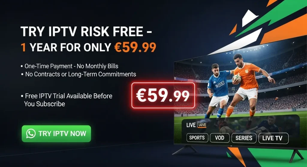 Limited Time IPTV Subscription Offer – Only €59.99 for 12 Months!